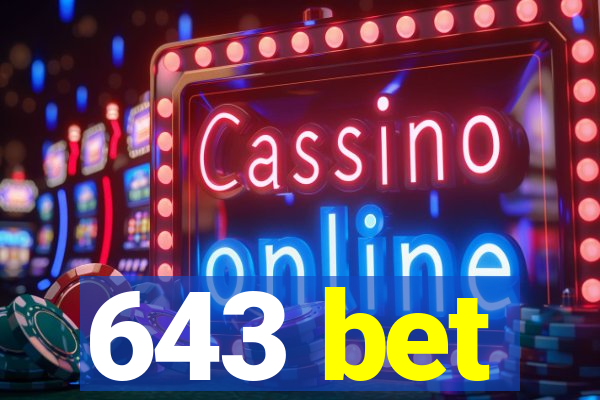 643 bet